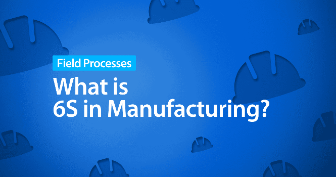 6S System in Lean Manufacturing